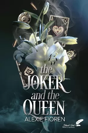 Alexie Fioren - The Joker & The Queen